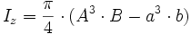 I_z = frac {pi}{4} cdot (A^3 cdot B - a^3 cdot b) 